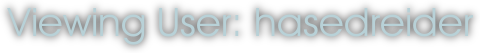 Viewing User: hasedreider