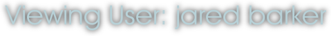 Viewing User: jared barker