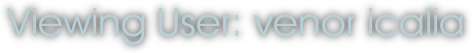 Viewing User: venor icalia